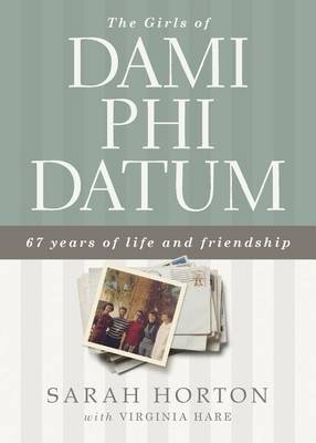 Book cover for The Girls of Dami Phi Datum