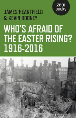 Book cover for Who's Afraid of the Easter Rising? 1916-2016