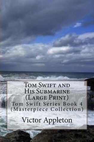 Cover of Tom Swift and His Submarine