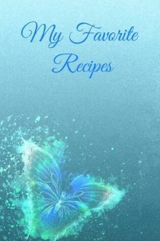 Cover of My Favorite Recipes