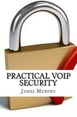 Cover of Practical Voip Security