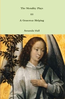 Book cover for The Morality Plays III