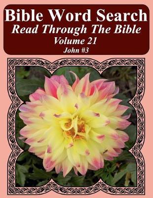 Book cover for Bible Word Search Read Through The Bible Volume 21