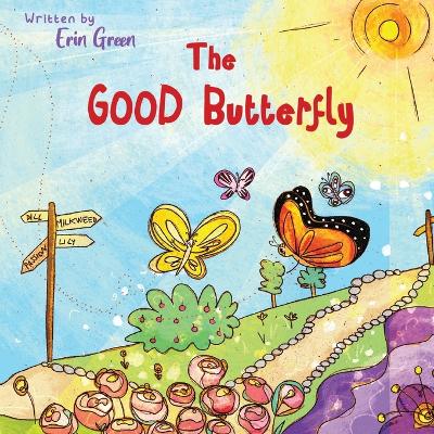 Book cover for The Good Butterfly