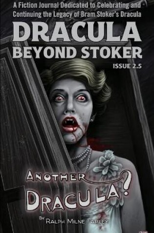 Cover of Dracula Beyond Stoker Issue 2.5