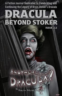Book cover for Dracula Beyond Stoker Issue 2.5