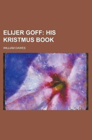 Cover of Elijer Goff