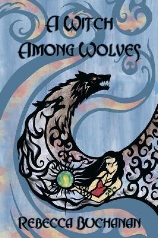 Cover of A Witch Among Wolves