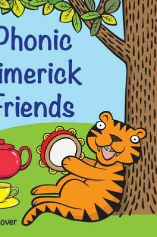 Cover of Phonic Limerick Friends (ebook PDF)