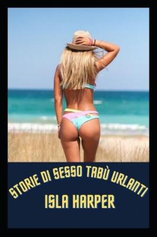 Cover of STORIE DI SESSO TABÙ Urlanti