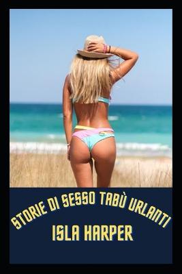 Book cover for STORIE DI SESSO TABÙ Urlanti