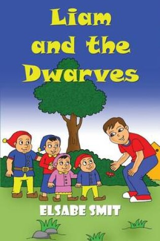 Cover of Liam and The Dwarves