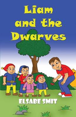 Book cover for Liam and The Dwarves