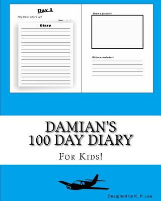 Book cover for Damian's 100 Day Diary