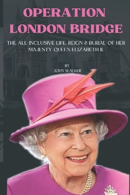 Book cover for Operation London Bridge.