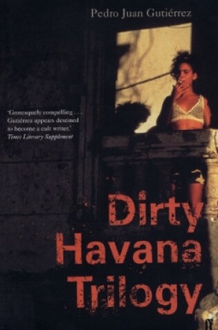 Cover of Dirty Havana Trilogy