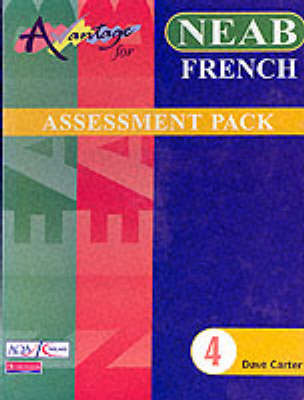 Cover of Avantage 4 for NEAB French Assessment Pack (for Vert and Rouge)