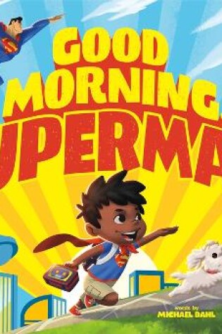 Cover of Good Morning Superman