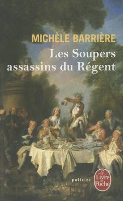 Book cover for Les Soupers Assassins Du Regent