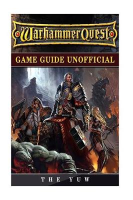 Book cover for Warhammer Quest Game Guide Unofficial