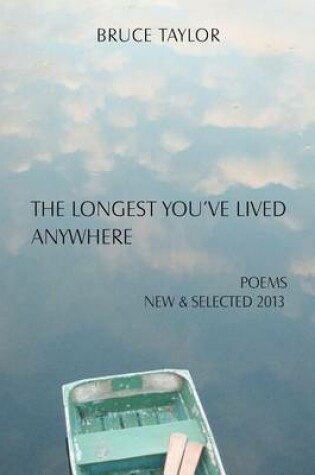 Cover of The Longest You've Lived Anywhere