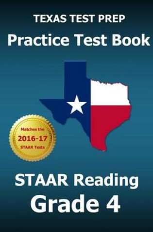 Cover of TEXAS TEST PREP Practice Test Book STAAR Reading Grade 4