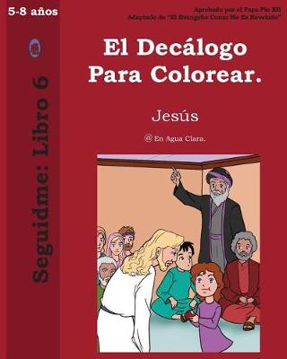 Cover of El Decálogo Para Colorear.