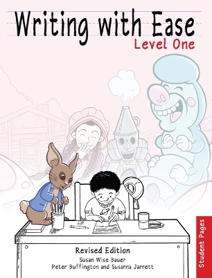 Book cover for Writing with Ease, Level 1 Student Pages, Revised Edition