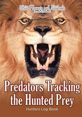 Book cover for Predators Tracking the Hunted Prey