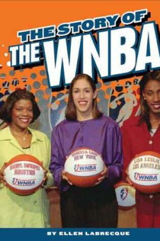Cover of The Story of the WNBA