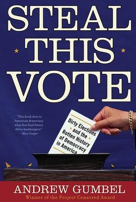 Book cover for Steal This Vote