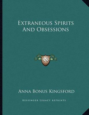 Book cover for Extraneous Spirits and Obsessions