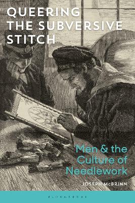 Cover of Queering the Subversive Stitch