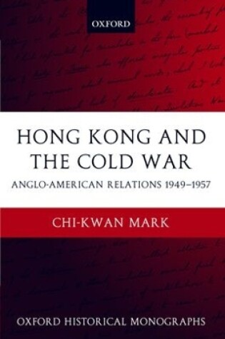 Cover of Hong Kong and the Cold War