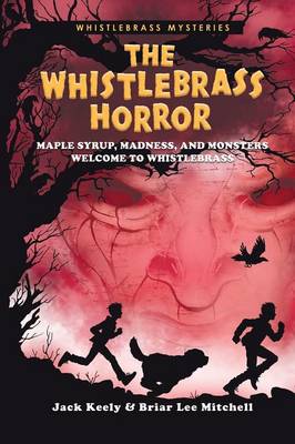 Book cover for The Whistlebrass Horror