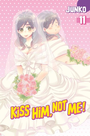 Cover of Kiss Him, Not Me 11