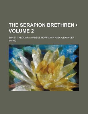 Book cover for The Serapion Brethren (Volume 2)