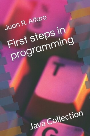 Cover of First steps in programming