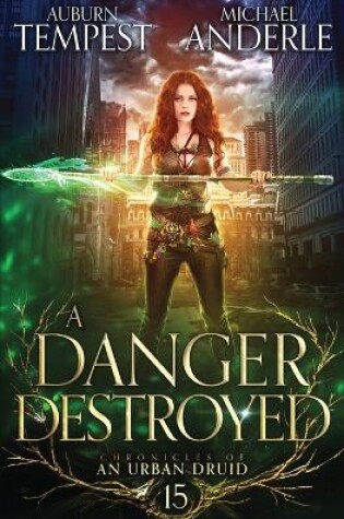Cover of A Danger Destroyed