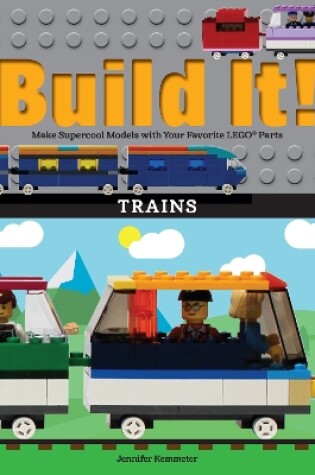 Cover of Build It! Trains