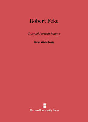 Book cover for Robert Feke