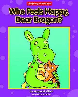 Book cover for Who Feels Happy, Dear Dragon?