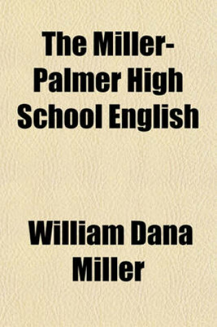 Cover of The Miller-Palmer High School English