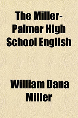 Book cover for The Miller-Palmer High School English