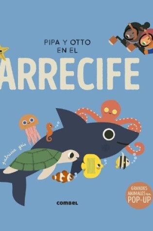 Cover of Pipa Y Otto En El Arrecife