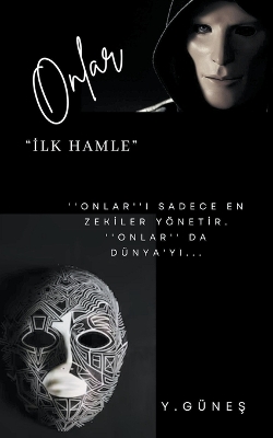 Book cover for Onlar - İlk Hamle