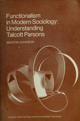 Cover of Functionalism in Modern Sociology