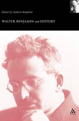 Book cover for Walter Benjamin and History