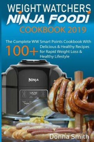 Cover of Weight Watchers Ninja Foodi Cookbook 2019