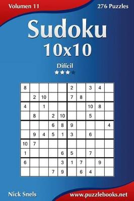 Book cover for Sudoku 10x10 - Difícil - Volumen 11 - 276 Puzzles